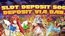 Situs Slot Deposit Lewat Dana